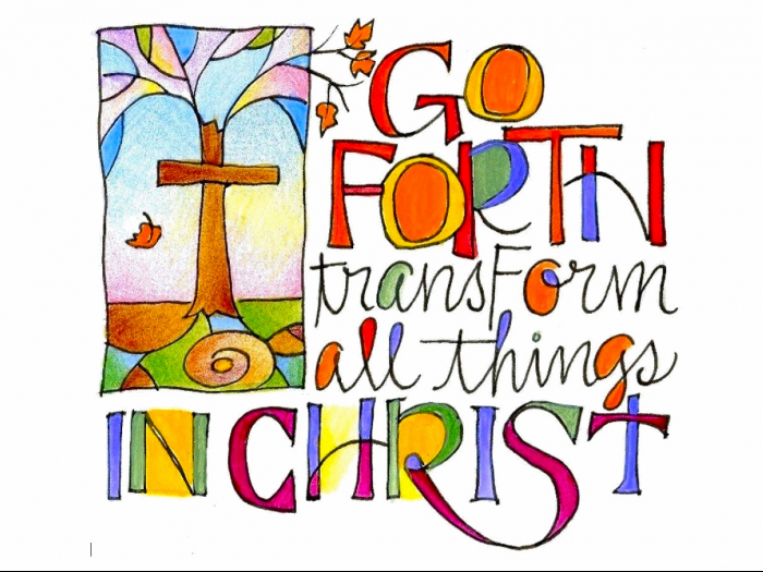 Transform all things in Christ